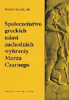 Społeczeństwo greckich miast zachodnich wybrzeży Morza Czarnego 