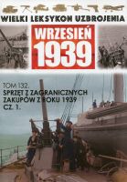 Sprzęt z zagranicznych zakupów roku 1939 Część 1