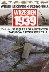 Sprzęt z zagranicznych zakupów z roku 1939 cz. 2