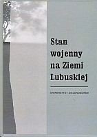 Stan wojenny na Ziemi Lubuskiej