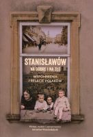 Stanisławów na dobre i na złe