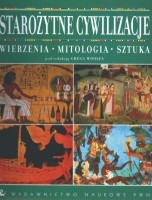 Starożytne cywilizacje - wierzenia, mitologia, sztuka