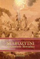 Starożytni Zoroastrianie Słowiańscy