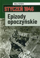 Styczeń 1945. Epizody opoczyńskie