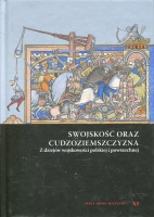 Swojskość oraz cudzoziemszczyzna