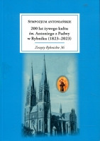 Sympozjum Antoniańskie 200 lat żywego kultu św. Antoniego z Padwy w Rybniku (1823–2023)