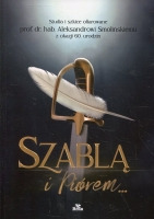 Szablą i piórem...