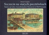 Szczecin na starych pocztówkach