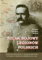 Szlak bojowy Legionów Polskich