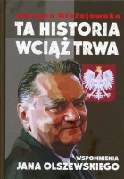 Ta historia wciąż trwa