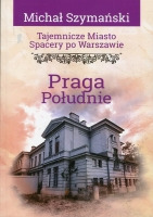 Tajemnicze miasto Praga Południe