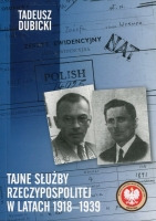 Tajne służby Rzeczypospolitej w latach 1918-1939