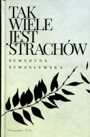 Tak wiele jest strachów