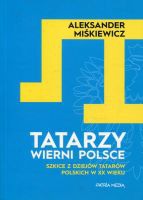 Tatarzy wierni Polsce