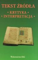 Tekst źródła: krytyka, interpretacja