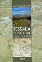 Tessalia. Tessalowie i ich sąsiedzi