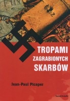 Tropami zagrabionych skarbów