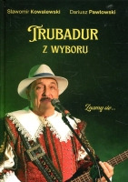 Trubadur z wyboru