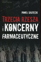 Trzecia Rzesza i koncerny farmaceutyczne