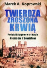 Twierdza zroszona krwią