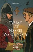 Tysiąc lat naszej wspólnoty