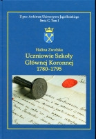 Uczniowie Szkoły Głównej Koronnej 1780-1795