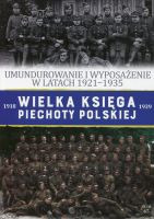 Umundurowanie i wyposażenie w latach 1921-1935. Regulamin WZ. 1919