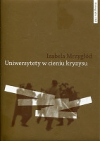Uniwersytety w cieniu kryzysu