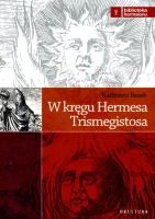 W kręgu Hermesa Trismegistosa