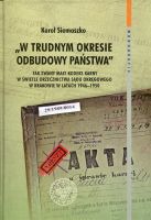 W trudnym okresie odbudowy państwa