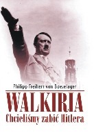 Walkiria. Chcieliśmy zabić Hitlera