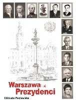 Warszawa i jej Prezydenci