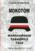 Warszawskie Termopile 1944: Mokotów