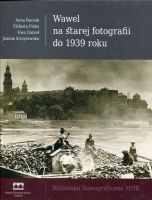 Wawel na starej fotografii do 1939 roku 