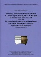 Wczesnośredniowieczny zespół osadniczy w Gródku nad Bugiem w świetle wyników badań dawnych. Ceramika naczyniowa