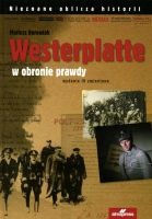 Westerplatte. W obronie prawdy