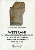 Weterani w prowincjach naddunajskich w okresie wczesnego Cesarstwa Rzymskiego (I-III w. n.e.)