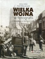 Wielka wojna w fotografii 