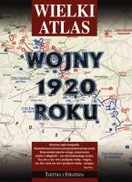 Wielki atlas Wojny 1920 roku