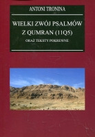 Wielki Zwój Psalmów z Qumran (11Q5) oraz teksty pokrewne