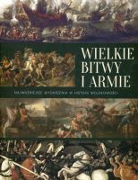 Wielkie bitwy i armie