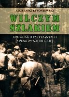 Wilczym szlakiem