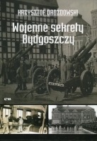 Wojenne sekrety Bydgoszczy