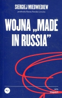 Wojna „made in Russia”