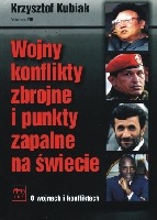 Wojny, konflikty zbrojne, punkty zapalne na świecie