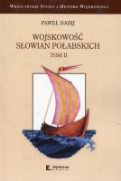 Wojskowość Słowian połabskich Tom II