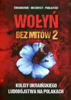 Wołyń bez mitów 2