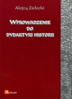 Wprowadzenie do dydaktyki historii