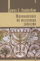 Wprowadzenie do wczesnego judaizmu