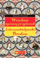 Wrocław - życiowy przystanek